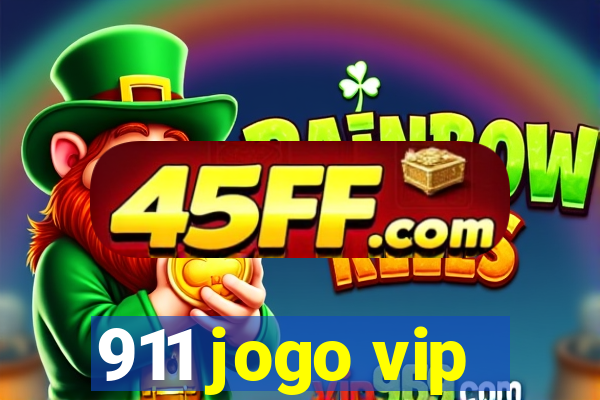 911 jogo vip